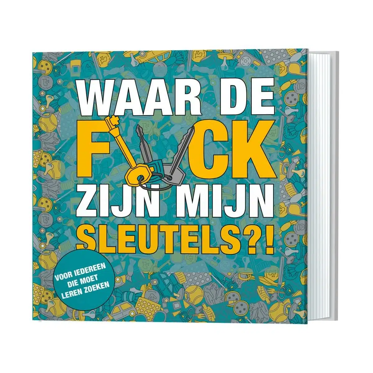 Waar de f*ck zijn mijn sleutels?!